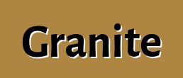 Granite