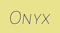 Onyx