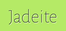 Jadeite