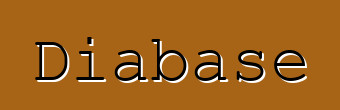 Diabase