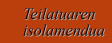 Teilatuaren isolamendua