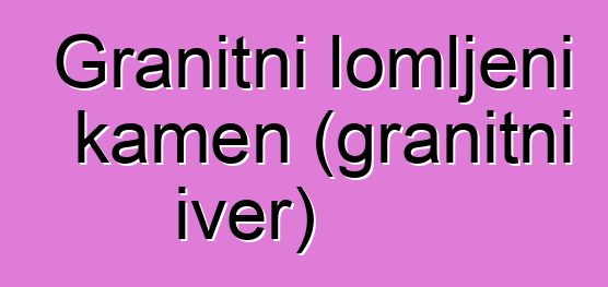 Granitni lomljeni kamen (granitni iver)