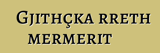 Gjithçka rreth mermerit