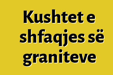 Kushtet e shfaqjes së graniteve