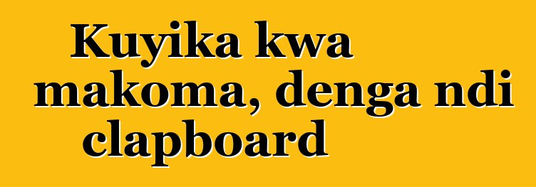 Kuyika kwa makoma, denga ndi clapboard