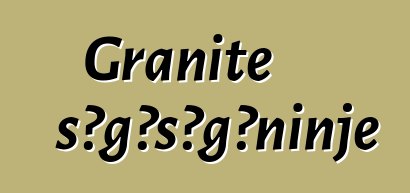 Granite sɔgɔsɔgɔninjɛ