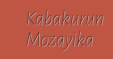 Kabakurun Mozayika