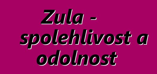 Žula – spolehlivost a odolnost