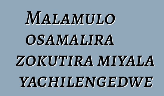 Malamulo osamalira zokutira miyala yachilengedwe