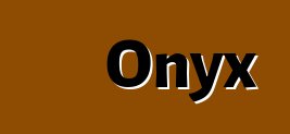 Onyx