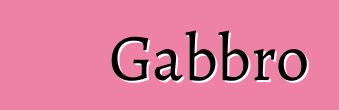 Gabbro