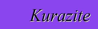 Kurazite