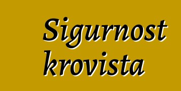 Sigurnost krovišta