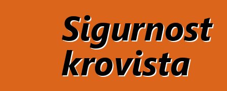 Sigurnost krovišta