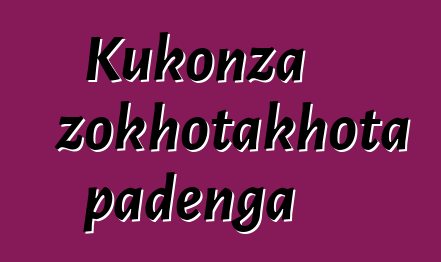 Kukonza zokhotakhota padenga