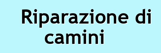 Riparazione di camini