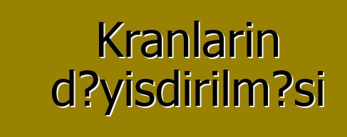 Kranların dəyişdirilməsi