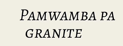 Pamwamba pa granite