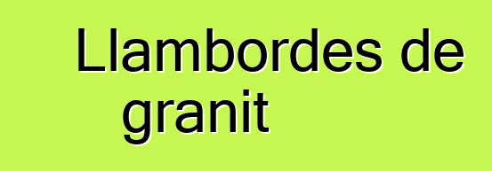 Llambordes de granit