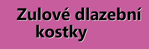 Žulové dlažební kostky