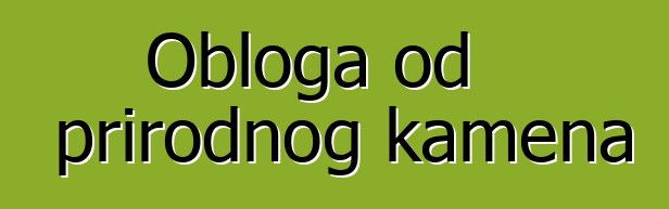 Obloga od prirodnog kamena