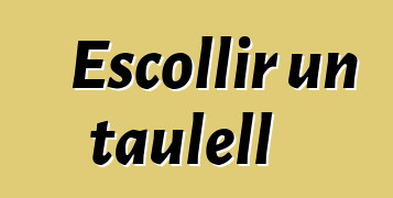 Escollir un taulell