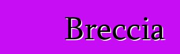 Breccia