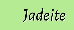 Jadeite