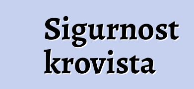 Sigurnost krovišta