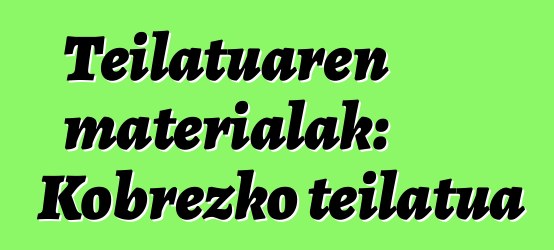 Teilatuaren materialak: Kobrezko teilatua