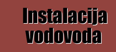 Instalacija vodovoda