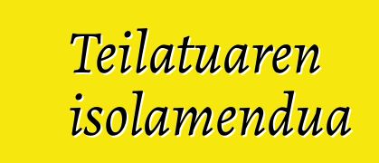 Teilatuaren isolamendua