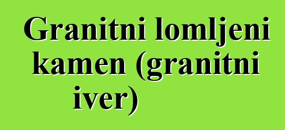 Granitni lomljeni kamen (granitni iver)