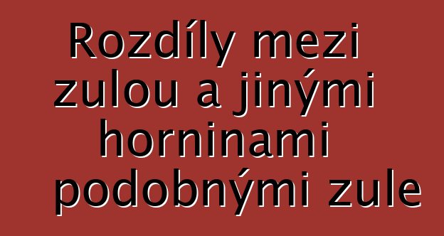 Rozdíly mezi žulou a jinými horninami podobnými žule