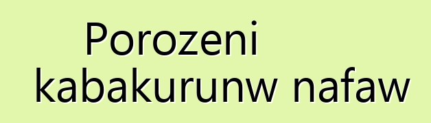 Porozɛni kabakurunw nafaw