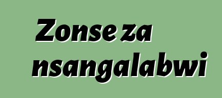 Zonse za nsangalabwi