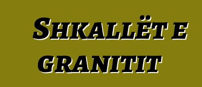 Shkallët e granitit