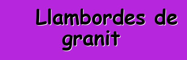 Llambordes de granit