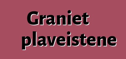 Graniet plaveistene