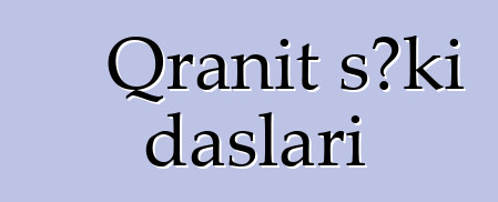 Qranit səki daşları