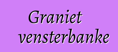 Graniet vensterbanke