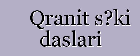 Qranit səki daşları