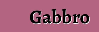 Gabbro