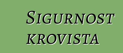 Sigurnost krovišta