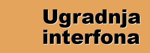 Ugradnja interfona