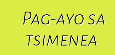 Pag-ayo sa tsimenea