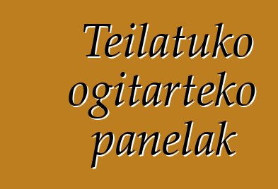 Teilatuko ogitarteko panelak