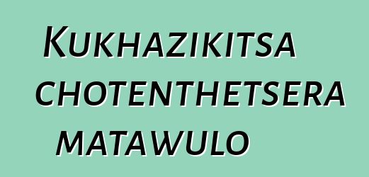 Kukhazikitsa chotenthetsera matawulo