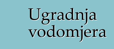 Ugradnja vodomjera