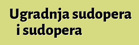 Ugradnja sudopera i sudopera